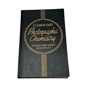 Eastman Kodak Elementary Photographic Chemistry HC Book 1941 Vintage Photography